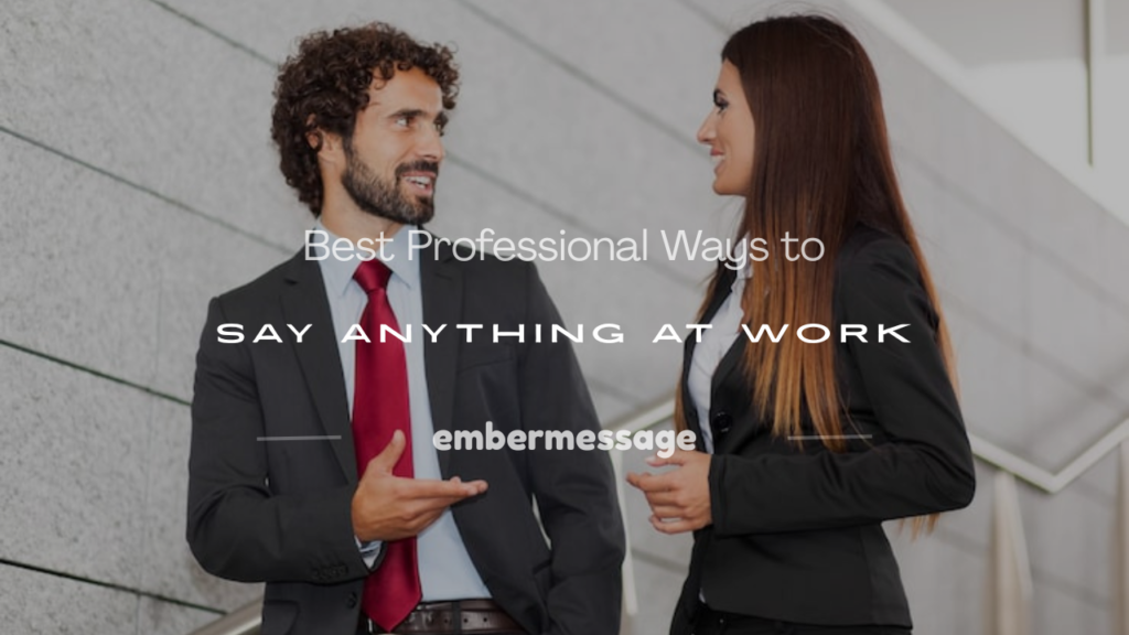 how to professional say