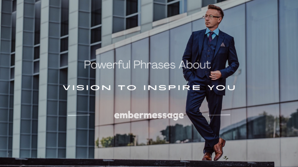 phrases about vision