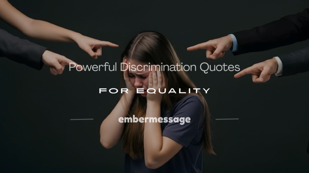 discrimination quotes